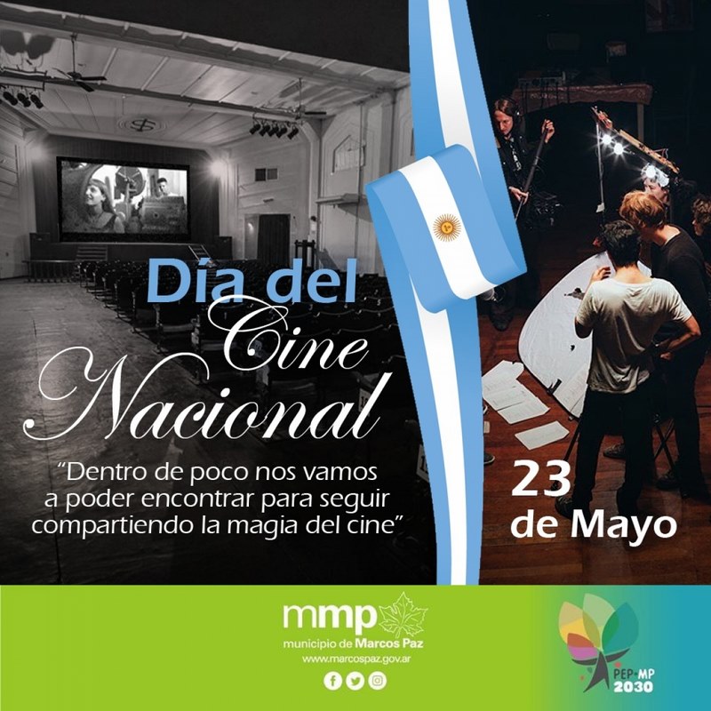 23 de mayo: Día del cine nacional.