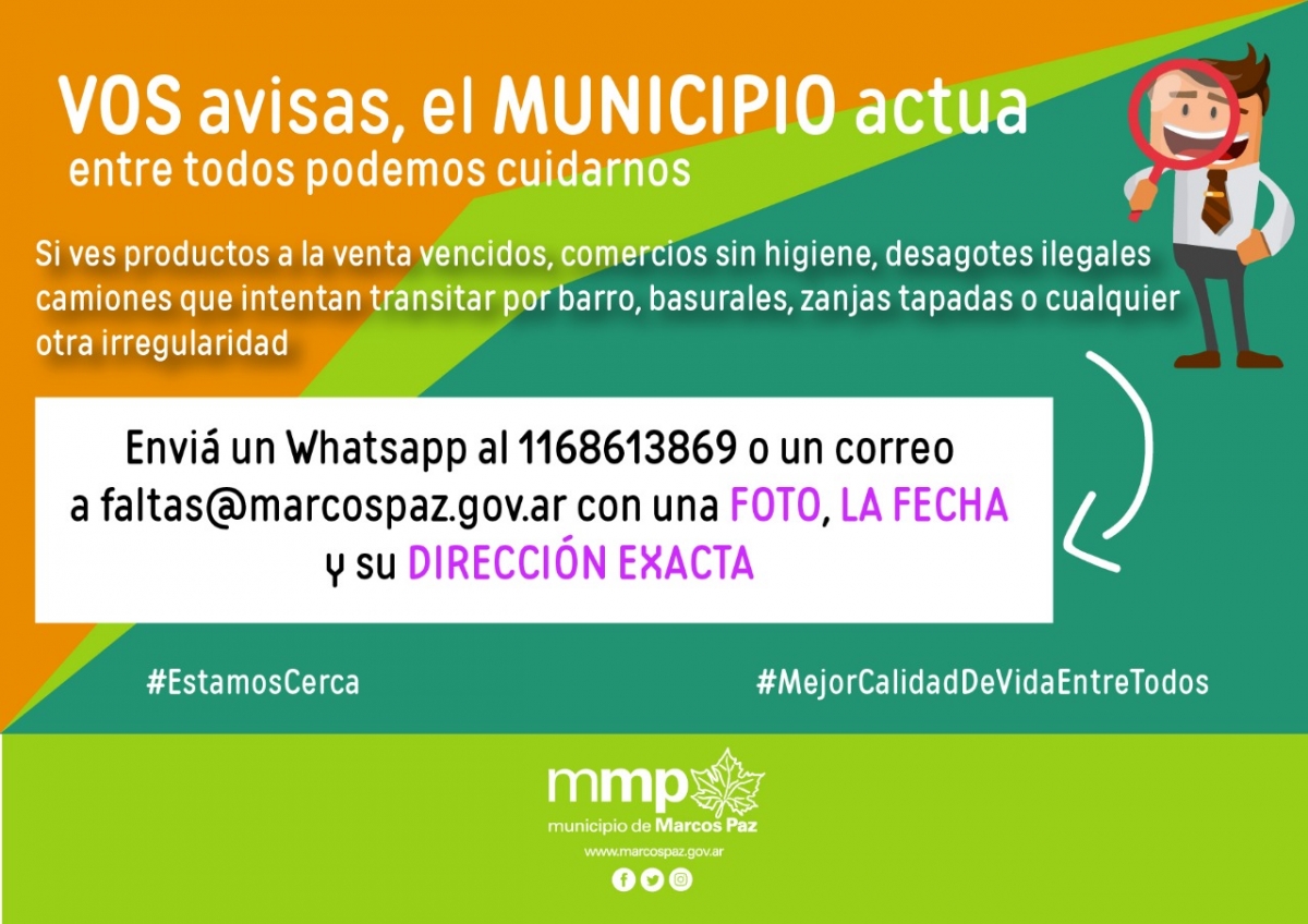 Vos avisás, el Municipio actúa