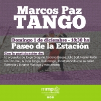 Domingo 1 de diciembre, MARCOS PAZ TANGO