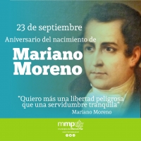 Aniversario del nacimiento de Mariano Moreno