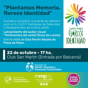 Plantamos Memoria, florece Identidad