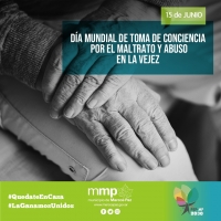 15 de junio: Dia mundial de toma de conciencia por el maltrato y abuso en la vejez.