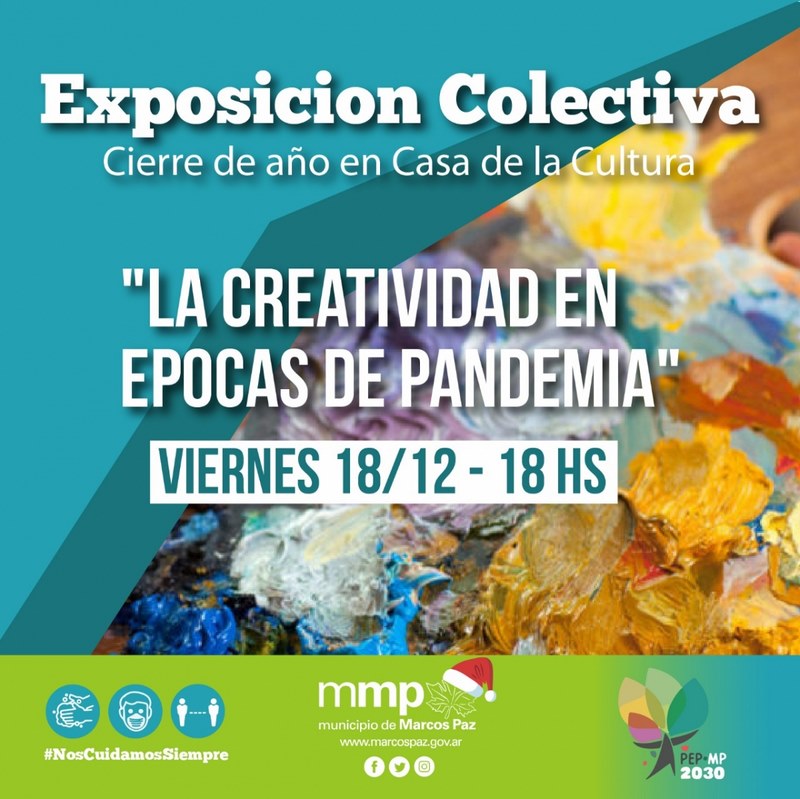 Exposición Colectiva: &quot;La creatividad en épocas de pandemia&quot;