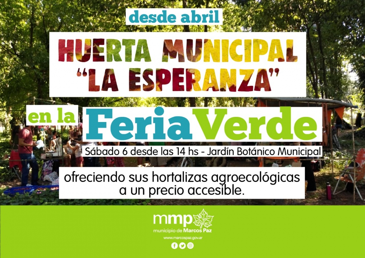 Este sábado Huerta Municipal &quot;La Esperanza&quot; en la Feria Verde