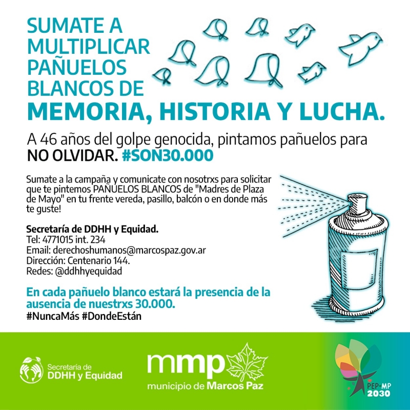 Sumate a multiplicar los pañuelos blancos de MEMORIA, VERDAD Y JUSTICIA