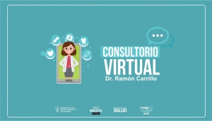 Consultorio Virtual &quot;Dr. Ramón Carrillo&quot;.