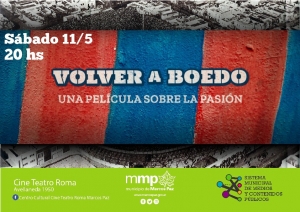 Este sábado, 20hs, en el Cine Teatro Roma: VOLVER A BOEDO