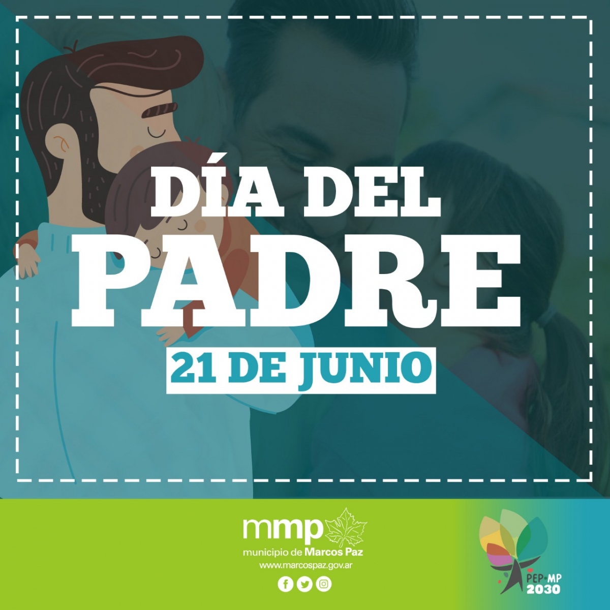 21 de junio: Día del Padre.