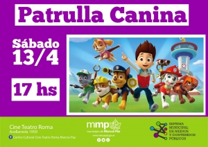 Sábado 13 de abril, 17hs, PATRULLA CANINA en Marcos Paz