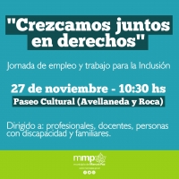 Jornada de empleo y trabajo para la inclusión “Crezcamos Juntos en Derechos”