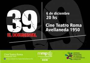 Este jueves &quot;39 el documental&quot; con la presencia de su directora